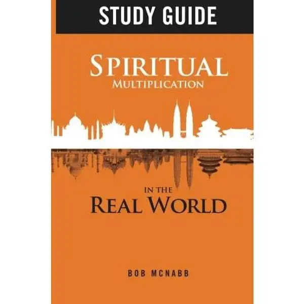 USED Book - Study Guide: Spiritual Multiplication in the Real World: Missional Community by Bob McNabb (Paperback) - english