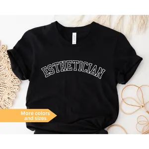 Esthetician Shirt Esthetician Gifts Esthetician T-shirt For Work Beautician Gift Skin Therapist Crewneck Tee Aesthetician Gift R799Aesth