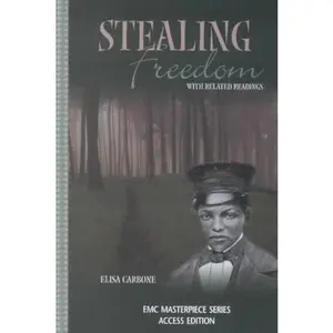 USED-Stealing Freedom: With Related Readings (The Emc Masterpiece Series Access Editions) by Elisa Lynn Carbone (Hardcover)