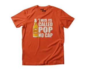 This is Called Pop, No Cap Shirt