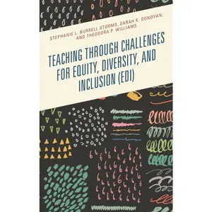 USED-Teaching Through Challenges for Equity, Diversity, and Inclusion (Edi) (Paperback)
