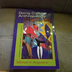 USED-Doing Cultural Anthropology: Projects for Ethnographic Data Collection by Michael V. Angrosino (Paperback)