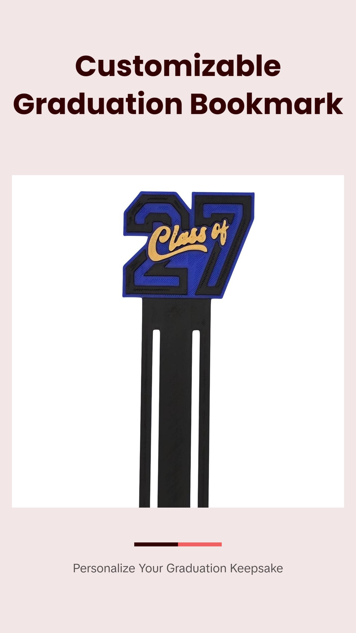 Class of 2027 Customizable Graduation Gift Bookmark - Personalized School Year Keepsake with Color Options for Seniors