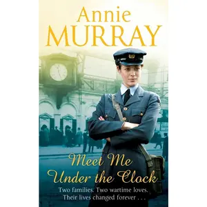 USED-Meet Me Under the Clock by Annie Murray (Paperback)