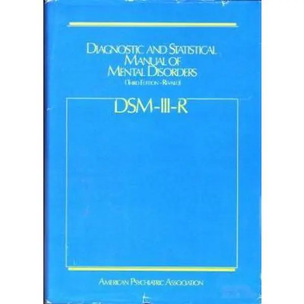 USED-Diagnostic and Statistical Manual of Mental Disorders: DSM-III-R by American Psychiatric Association (Hardcover)