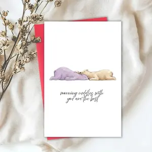 Adorable Morning Cuddles Greeting Card for Couples, Romantic Love Note for Anniversary or Daily Surprise, Premium 350GSM Thick Paper, Perfect Gift for Boyfriend/Girlfriend/Husband/Wife, Meaningful Keepsake, 5x7 Inches