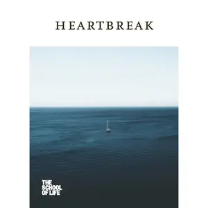 USED-Heartbreak by The School of Life (Hardcover)