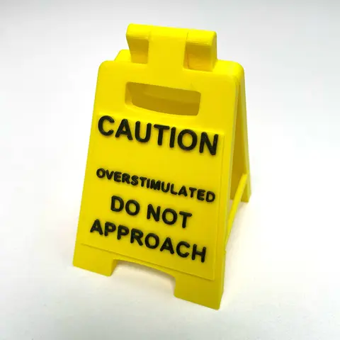 Durable 3D Printed Yellow Caution Sign - Easy-to-Read Black Text Overstim Alert Plaque, 2 Sizes for Indoor Office Desk Awareness, Home Decor Safety (Suitable for Adults, Public Spaces)