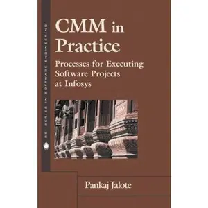 USED-CMM in Practice: Processes for Executing Software Projects at Infosys by Jalote, Pankaj (Paperback)