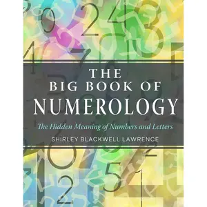 The Big Book of Numerology by Shirley Blackwell Lawrence
