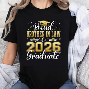 100% Cotton Proud Brother In Law Of A 2026 Graduate Graduation Gift For Family Member T-Shirt