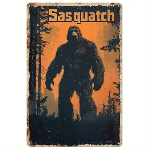 Sasquatch Bigfoot Metal Tin Sign - Durable Multipurpose Inspirational Wall Art, English, Pre-Drilled Weather-Resistant For Home, Bar, Cafe & Garage Decor, 8X12 Inch