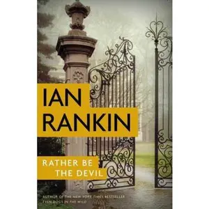 USED-Rather Be the Devil (A Rebus Novel, 21) by Ian Rankin (Hardcover)