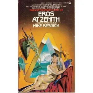 USED-Eros at Zenith by Mike Resnick (Unknown)