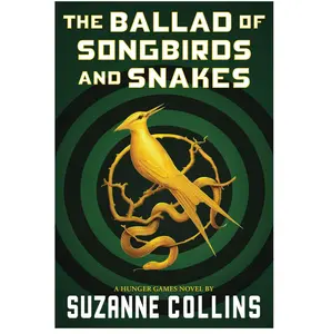 The Ballad of Songbirds and Snakes (A Hunger Games Novel) (The Hunger Games)  – August 1, 2023