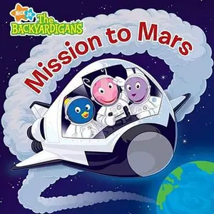 USED-Mission to Mars (Backyardigans) by Nickelodeon Staff (Paperback)