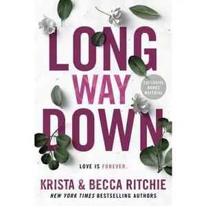 Long Way Down -- Krista Ritchie, Paperback