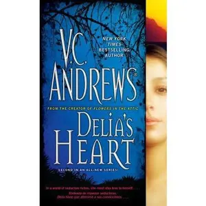 USED-Delia's Heart by Andrews, V. C. (Mass Market Paperback)