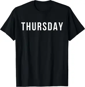 100%cotton Thursday T-Shirt