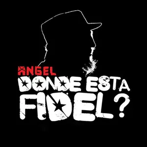 Angel - Donde Esta Fidel  [COMPACT DISC - CD]