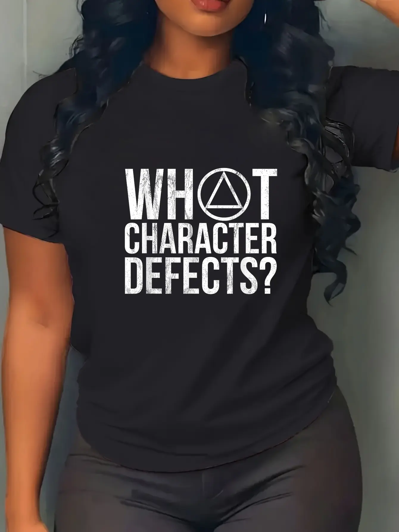 100% Cotton WHAT character defects? - Funny Alcoholics Anonymous Tshirt T-Shirt