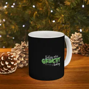 Black Feeling Extra Grinchy Ceramic Mug, (11oz, 15oz)