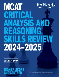 USED-MCAT Critical Analysis and Reasoning Skills Review 2024-2025: Online + Book by Kaplan Test Prep (Paperback)