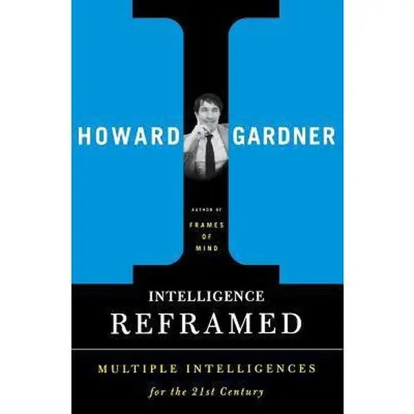 USED Book - Intelligence Reframed: Multiple Intelligences for the 21st Century by Gardner, Howard E. (Paperback) - english