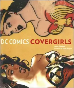 USED-DC Comics Covergirls by Simonson, Louise (Hardcover)