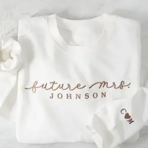 Custom Future Mrs. Embroidered Sweatshirt, Last Name & Initials Sweatshirt, Engagement Proposal Gift, Bride to Be Wedding Crewneck