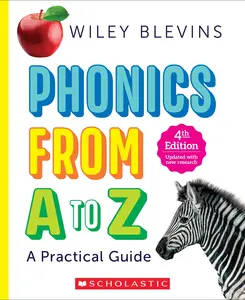 Phonics from A to Z, 4th Edition -- Wiley Blevins - Paperback