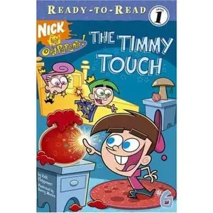 USED-The Timmy Touch (Fairly OddParents Ready-To-Read (Level 1)) by Kelli Chipponeri (Paperback)