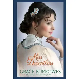 USED-Miss Dauntless: Mischief in Mayfair--Book Five by Grace Burrowes (Paperback)