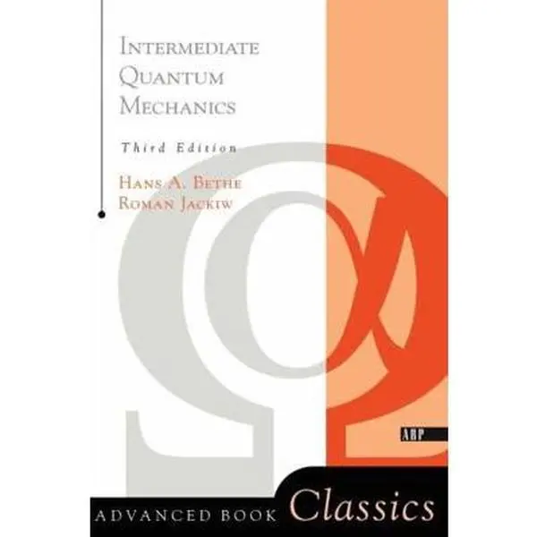 Used Intermediate Quantum Mechanics (3rd Edition) Paperback by Jackiw, Roman - English Educational Book for Graduate Students