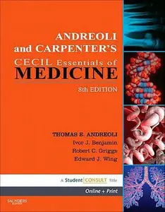 USED-Andreoli and Carpenter's Cecil Essentials of Medicine: With STUDENT CONSULT Online Access (Cecil Medicine) by Ivor Benjamin MD  FACC  FAHA (Paperback)