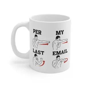 Per My Last Email Mug – Funny Office Boxing Pose Coffee Cup for Work, Coworkers, Bosses, Managers – Sarcastic Workplace Humor Gift for Christmas, White Elephant, Stocking Stuffer – Novelty 11oz Mug Ceramic Tumbler  cam upside down mug  tiktok confusing  g