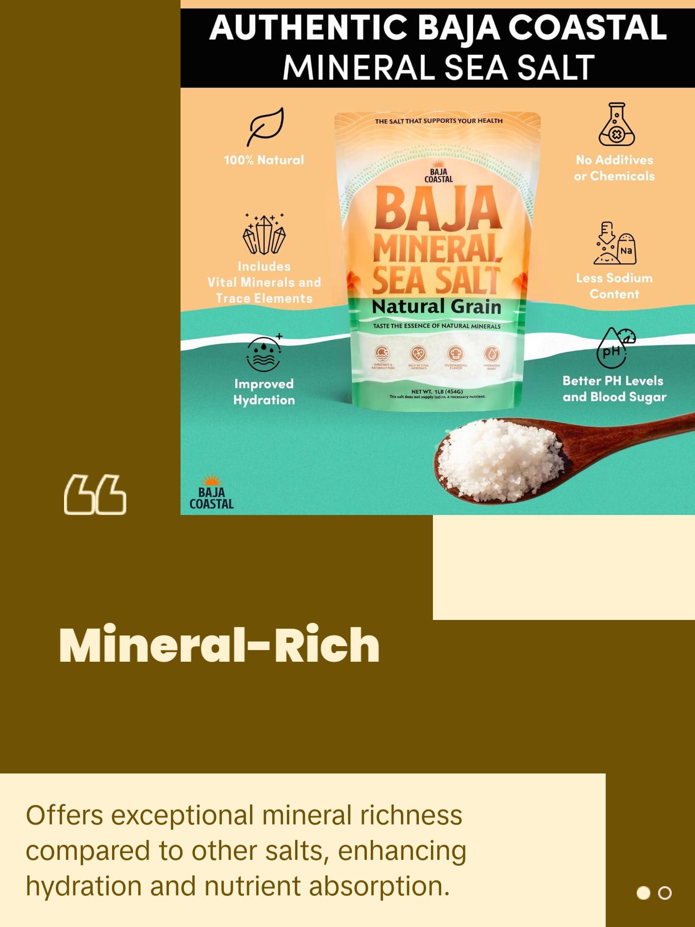 Baja Coastal Baja Mineral Sea Salt - 100% Organic & Unrefined 16oz Rich in Essential Minerals Low Sodium Hand Harvested Crystals from the Sea of Cortez Natural Grain - Flavor