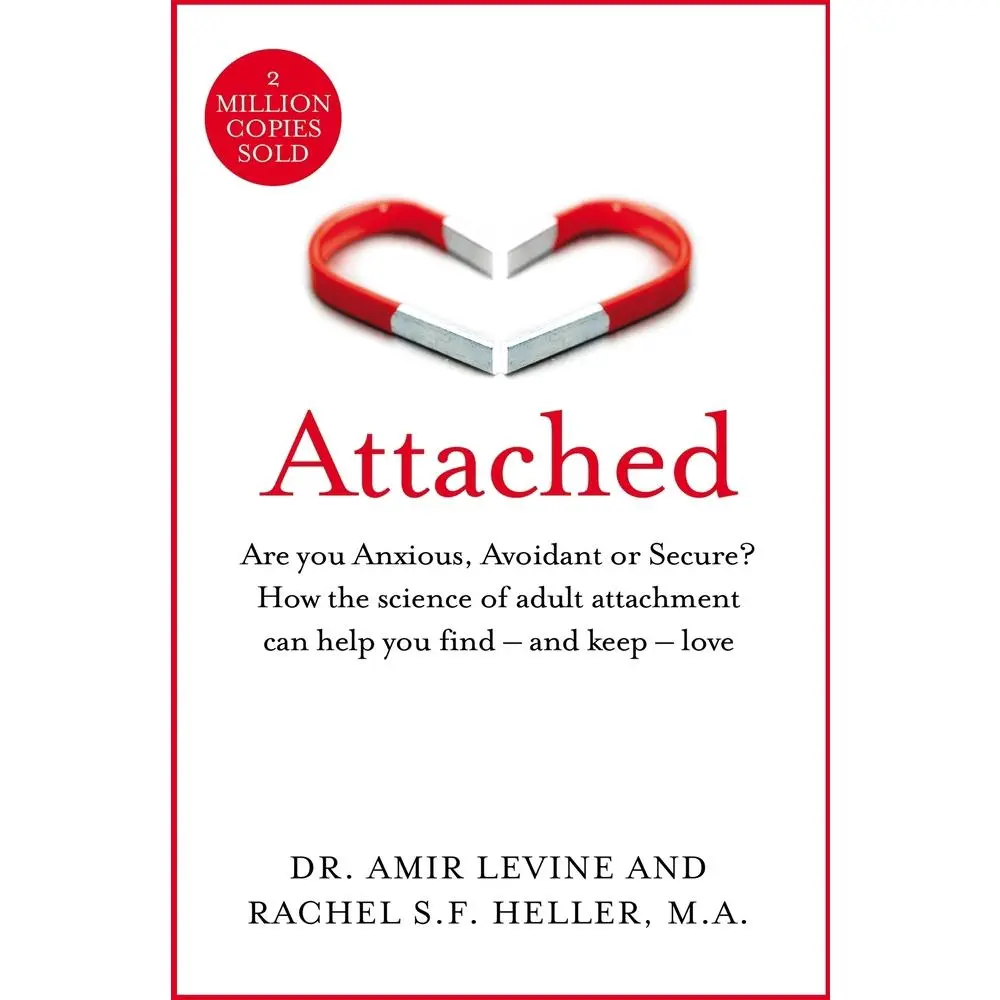 USED Book - Attached: Are you Anxious, Avoidant or Secure? How the science of adult attachment can help you find – and keep – love by Amir Levine (Paperback) - english