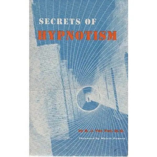 USED-Secrets of Hypnotism by Sydney Van Pelt (Paperback)