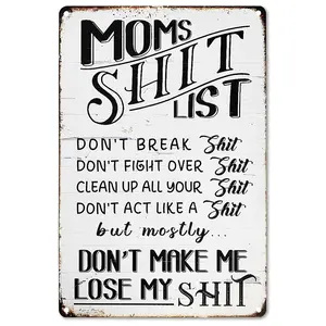 8 x 12 Inch Funny Home Vintage Metal Aluminum Sign Kitchen Door Wall Decor Home Decor - Moms Shit List Kitchen Sign