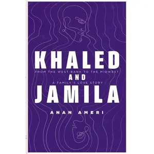 Khaled and Jamila -- Anan Ameri - Paperback