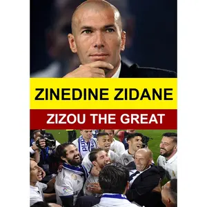Zinedine Zidane - Zizou the Great  [DVD Video Disc]