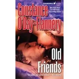 USED-Old Friends (Yellow Brick Road Gang, Book3) by Constance O'Day-Flannery (Unknown)