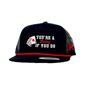 You're A Daisy If You Do Embroidered Trucker Hat