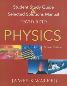 USED-Student Study Guide & Selected Solutions Manual: Physics by James S. Walker (Paperback)