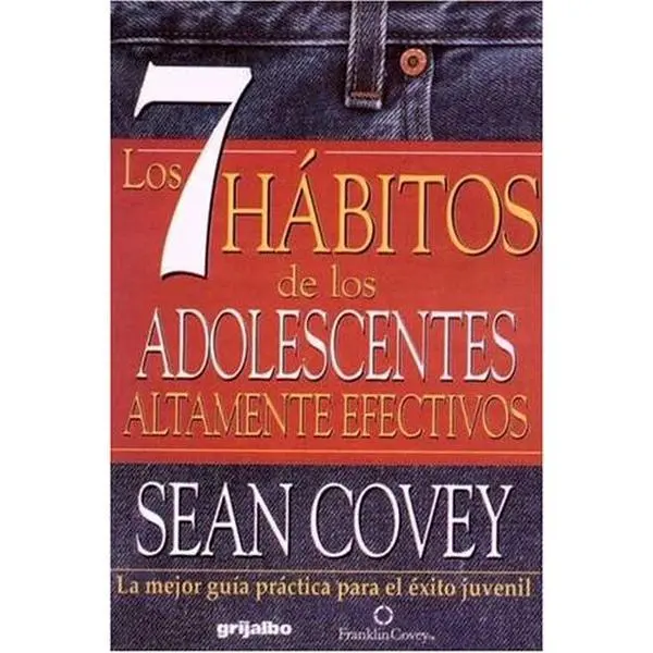 USED Book - 7 Habitos De Los Adolecentes Altamente Efectivos by Covey Sean (Paperback) - spanish