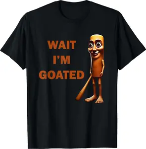 Wait I'm Goated Tung Tung Tung Sahur Brainrot Meme T-Shirt Funny Graphic Tees
