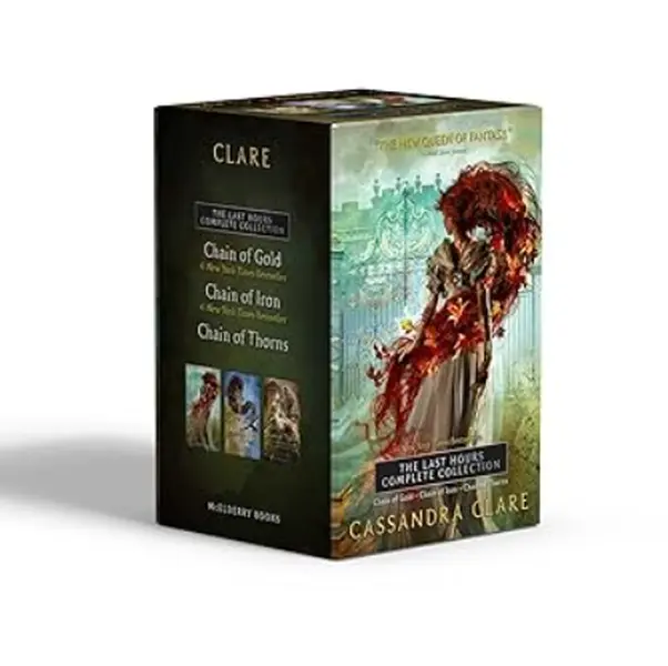 The Last Hours Complete Collection (Boxed Set): Chain of Gold; Chain of Iron; Chain of Thorns Hardcover – May 2, 2023