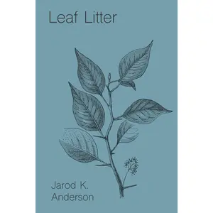 Leaf Litter (Haunted Forest Trilogy)