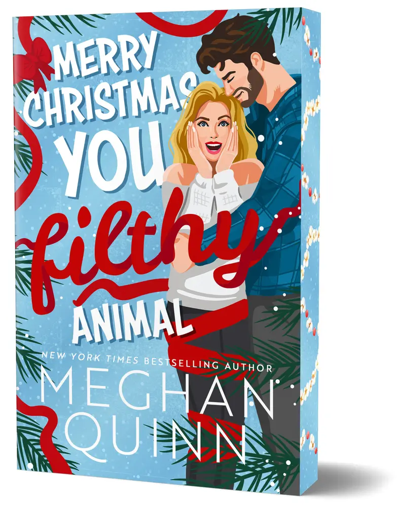 Used Novel - "Merry Christmas, You Filthy Animal" (Deluxe Special Edition Paperback) by Meghan Quinn - English Fiction, Romance, Bloom Books, Fiction Books